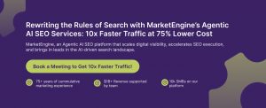 Rewriting the Rules of Search with MarketEngine’s Agentic AI SEO Services: 10x Faster Traffic at 75% Lower Cost